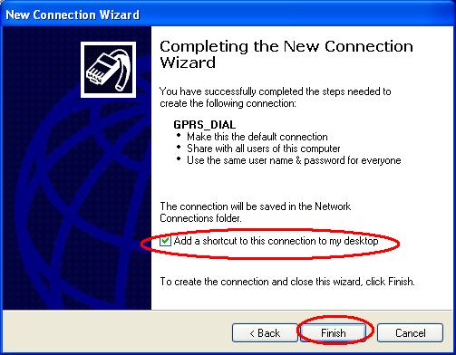 Double click the Dial-Up shortcut on your desktop to run Dial-Up