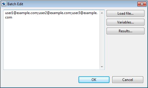 Figure 6.3 Batch Edit dialog box Click the Load file button to display the Select File dialog box. Values can be loaded in bulk from a CSV file selected in the Select File dialog box.