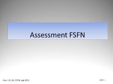 FSFN Case Notes Topic ~ Create FSFN Case Notes Materials PG1-3 Assessment Case Study PG4-9 Step by Step Guide: Create FSFN Case Notes PG9 Step by Step Guide: