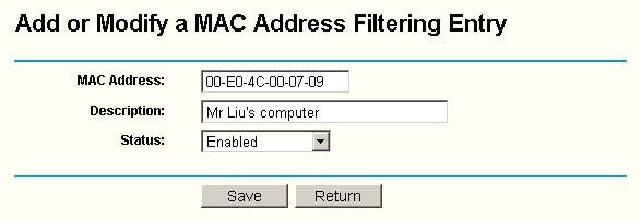 To Add a MAC Address filtering entry, click the Add New button.
