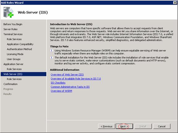 Beginning the Installation Prerequisites 10. Select COM+ Network Access and click Next as shown below: 11.