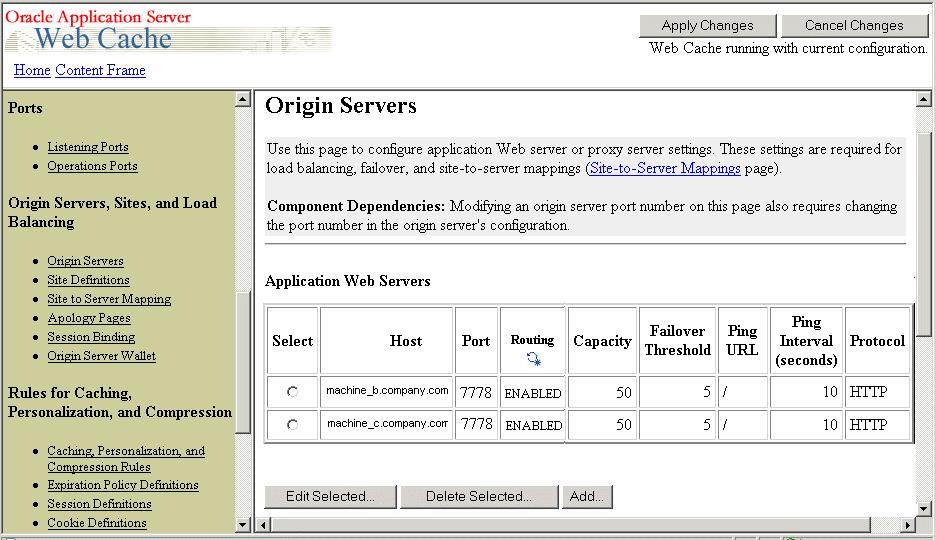 How to deploy OracleBI Discoverer with load balancing using OracleAS Web Cache f. Click Apply Changes. g. Click Restart.