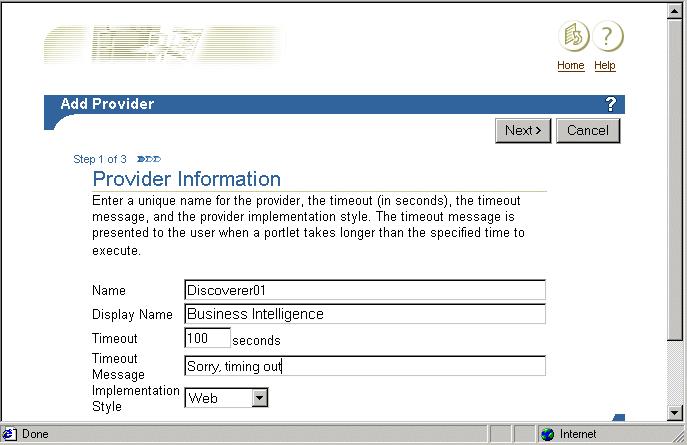 How to register Discoverer Portlet Provider with OracleAS Portal 6. Enter the Discoverer Portlet Provider details.