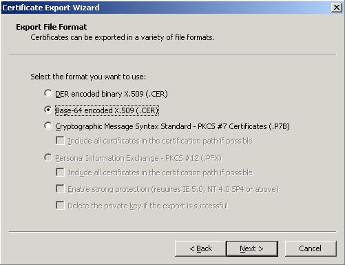Certificate Export Wizard. 6. Select the Base-64 encoded X.509 (.