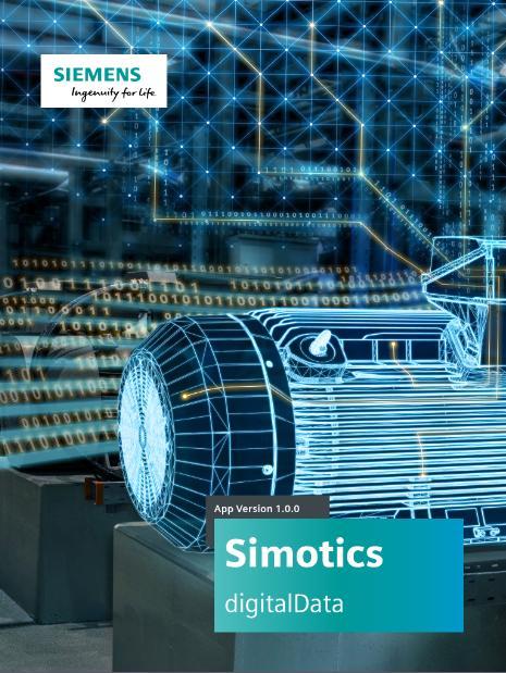 Motors SIMOTICS Digital Data App Features / functions User benefits Diagram (part of) the digital twin τ Customer processes are digitalized Specific motor information is displayed (including Z