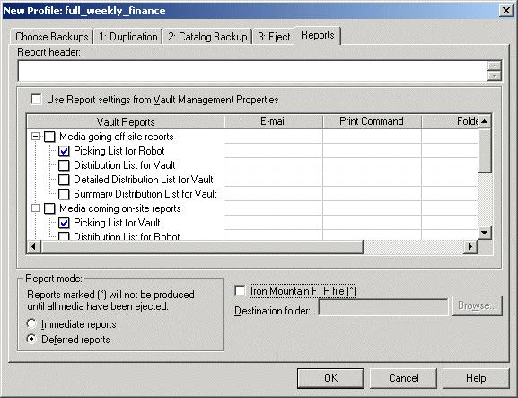 124 Configuring Vault Configuring a profile Reports tab Use the Reports tab to select which reports to generate for the profile, where to distribute them, and when to generate them (immediately when