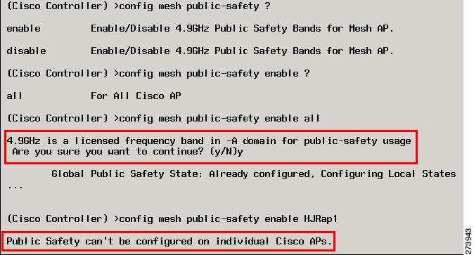 Connecting the Cisco 1520 Series Mesh Access Point to Your Network Figure 51 Public Safety Warning During Configuration To verify that a public safety band is on the mesh access point using the CLI,