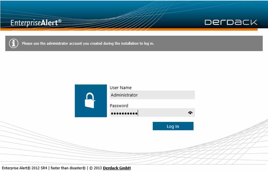 After you have entered your desired password and email address, please click Launch to open the web portal of your new Enterprise Alert installation. 2.4.