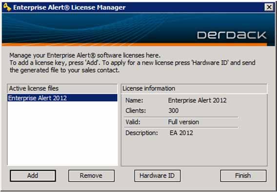Email the hardware ID file to your Derdack account manager, who will then send you a license file.