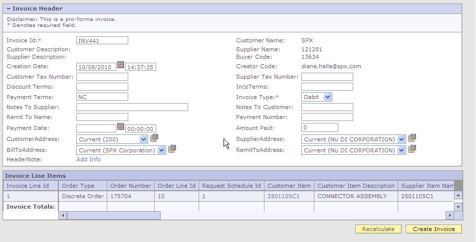 Creating an Invoice Continued Step 1: Replace Invoice Id with your invoice number Step 2: Invoice Type must be Debit Step 3: Enter Shipped Quantity and Verify Unit Price in this section.