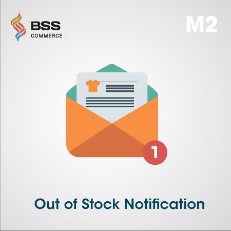 OUT OF STOCK NOTIFICATION FOR