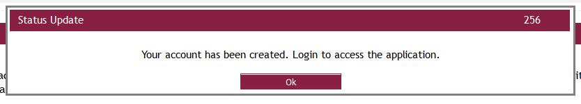 3. If you have completed the form successfully, the following window will appear. Click Ok.