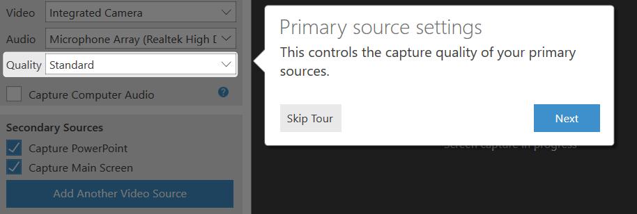 2. The first tour will go over the 3 steps to recording: (Fig. 3) Step 1: Name your recording Step 2: Choose your sources Step 3: Start recording Figure 3 2.3. The second tour will go over the Primary source settings: (Fig.