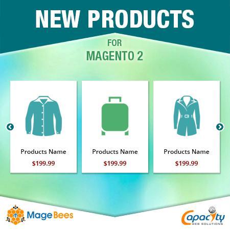 New Products Extension for Magento 2 User Manual https://www.magebees.