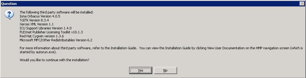 4. Click the Yes button to continue the installation. 5.