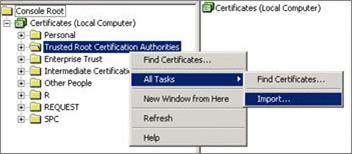 Right-click Trusted Root Certification Authorities and select All Tasks >