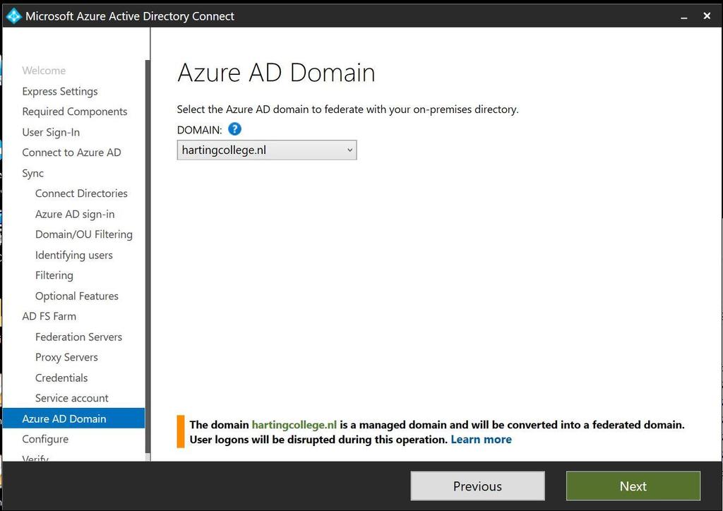 Step 18: Azure AD Domain You can select the Azure AD Domain you want to federate with