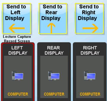 a source button along the top of the Touch Screen (Monitor): Then, press the Left, Right and Rear Send to Display