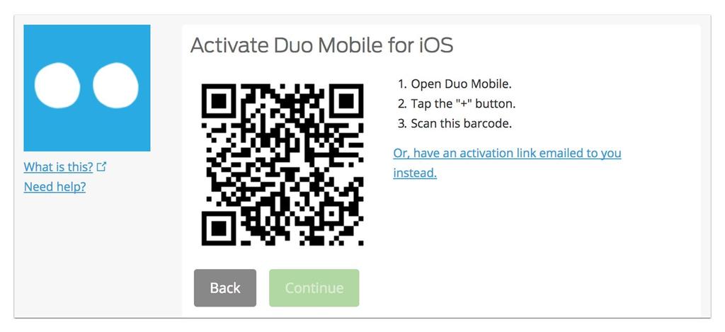 Once installed, click the I have Duo Mobile Installed button on your computer screen.