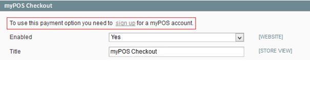 Configuration Sign up for a mypos account First,