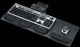 25" PROFESSIONAL SERIES Keyboard Trays Designed and manufactured for Fellowes by Humanscale Lift and lock feature lets you adjust height with one hand tilt
