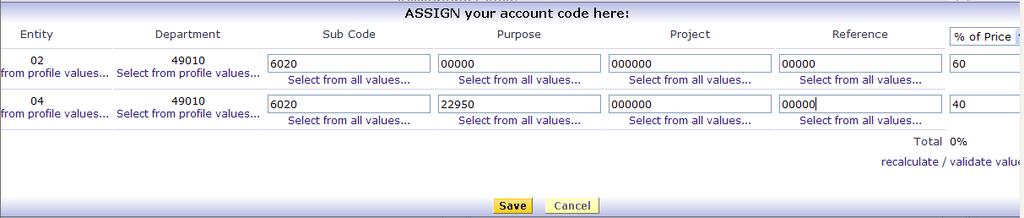 Lab 2 Solutions: Enter an Order for a Catalog Item; Split Charges for Total Cost of Order Split Distribution Split Total Cost of Order 19. Click on the button in the Accounting Codes section. 20.