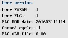 2 User Version The user version displays the user file version information of HNC-8. See Figure 1.2.3. Figure 1.2.3 User version information User PARAM: displays the current system parameters' version defined by the user, which can be modified as required.