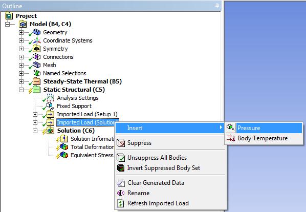 Imported Loads In Mechanical an Imported Load entry will automatically be added to the tree when a Fluent Solution cell is connected to a Mechanical system Right-click on the Imported Load (Solution)