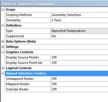 Checking Mapped Nodes When data is mapped to nodes (as opposed to surface elements), an option is available to create a Named Selection based on: Unmapped Nodes: All target nodes in Mechanical that