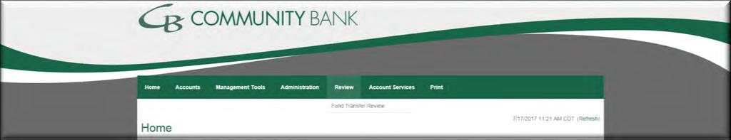 Review Tab Review Tab The Client Review allows companies to review issued fund transfers for verification purposes. You can use the Client Review to approve or disapprove transfers.