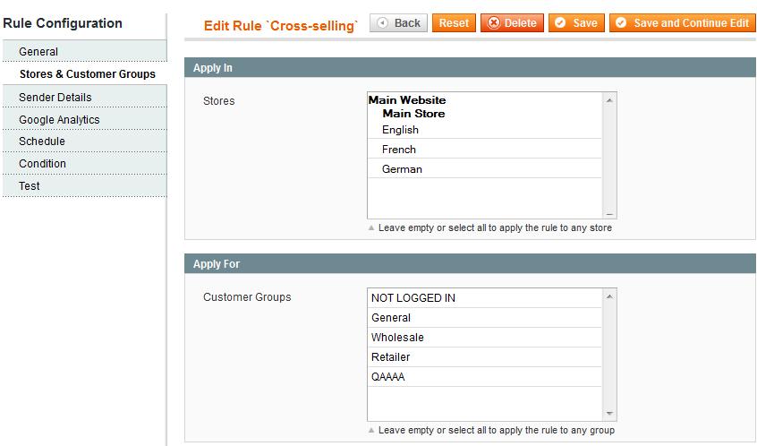 2. Rule creation: Stores & Customer Groups These settings allow you to