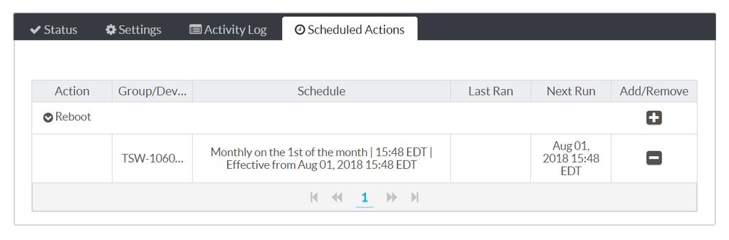 Device Configuration Page - Scheduled Actions Group Configuration Page - Scheduled Actions The Scheduled Actions table lists the actions that may be scheduled for the selected device or device model.