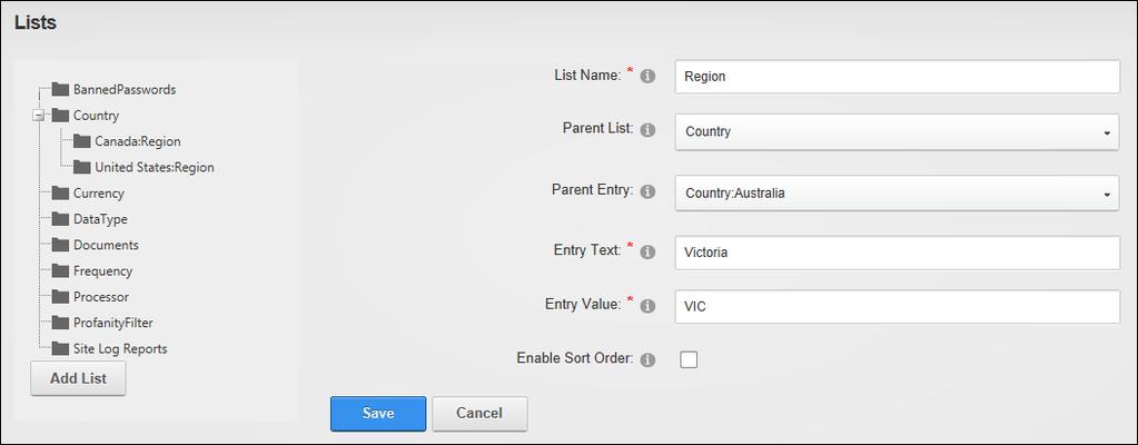 1. Navigate to Host > Lists. 2. Click the Add List button. 3. In the List Name text box, enter a name for the list. E.g. Region 4. At Parent List, select the list to add the new list under. E.g. Country 5.