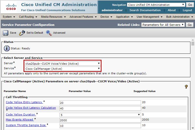 Parameters Figure 3: Cisco UCM Version Select Server* = Clus20pub--CUCM Voice/Video (Active)