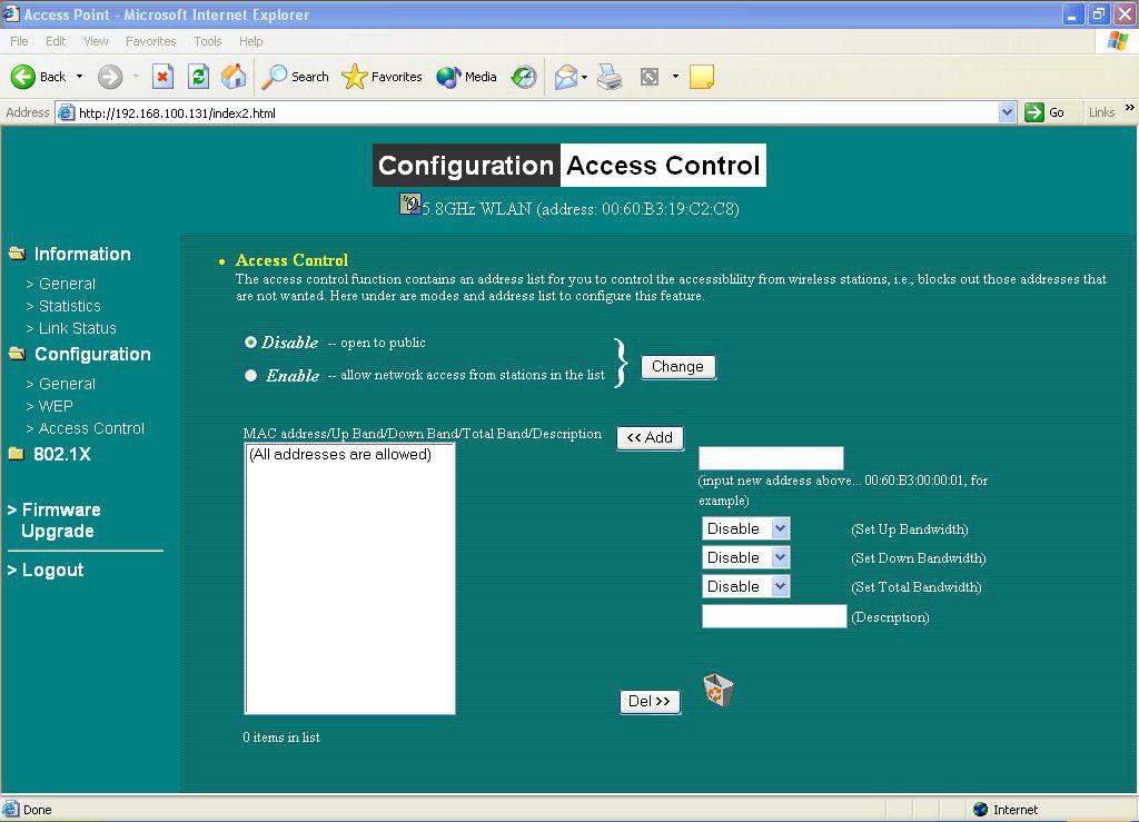 Access Control The Access Control Table enables you to restrict wireless stations