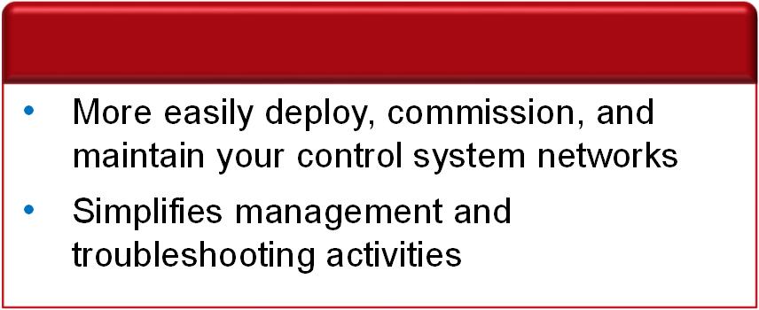 and events, configuration, backup and export capabilities Allows for