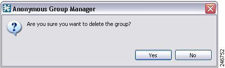 Deleting An Anonymous Groups in a Cisco SCE Deleting An Anonymous Groups in a Cisco SCE Step 1 From the Console main menu, choose Tools > Anonymous Group Manager.