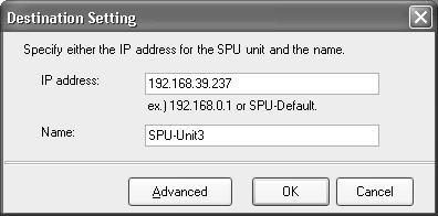 Specify any text string in the Name Field to identify the SPU Unit that will be registered. (If nothing is entered in the field, then the IP address will be entered in the Name Field automatically.
