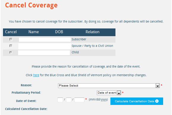 Canceling Coverage, Continued How to cancel coverage (continued) 2.