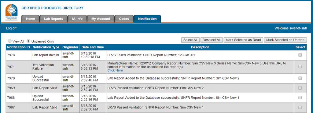 USER FRIENDLY FEATURES: EMAILS AND NOTIFICATIONS Sim/Test Lab Notifications (in Notification Tab) Report Passed/Failed LRVS: CSV