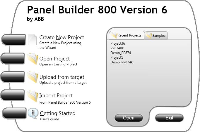 Starting Panel Builder Section 3 Development Environment Projects can also be created or opened later from the File menu.