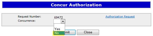 Reject an Authorization Request Follow the same process to select the Authorization to Concur,