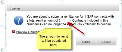 Once you click on the Submit button, a popup (Figure 11) will appear indicating the number of contracts and amount to be