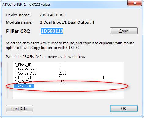 Operation Figure 4-6 : CRC dialog for Step 7 Figure 4-7 : CRC dialog for TIA Portal By clicking the Copy button, the CRC is copied to the Clipboard and is available for insertion in the Engineering