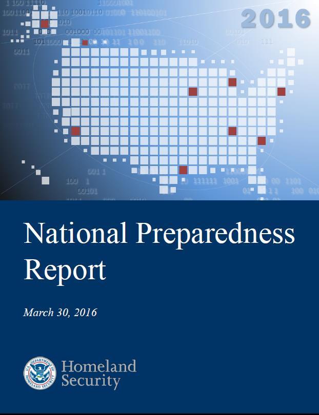 National Preparedness Report The National Preparedness Report evaluates and measures gains that individuals and communities, private and nonprofit sectors, faith-based organizations, and all levels