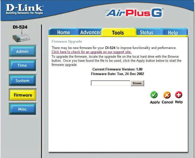 Using the Configuration Menu (continued) Tools > Firmware Browse You can upgrade the firmware of the Router here. Make sure the firmware you want to use is on the local hard drive of the computer.