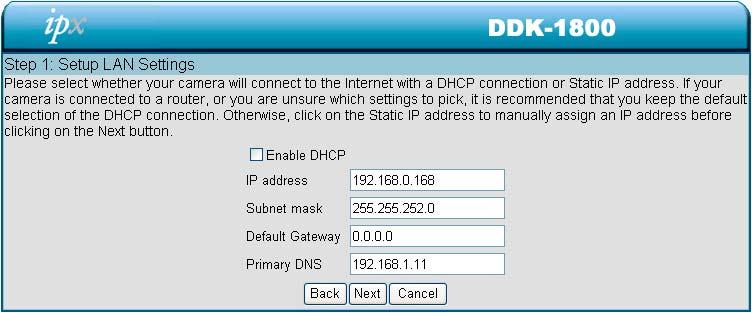Users can build the DDK-1800BC working environment with a static IP address. The DDK-1800BC s default IP is 192.168.