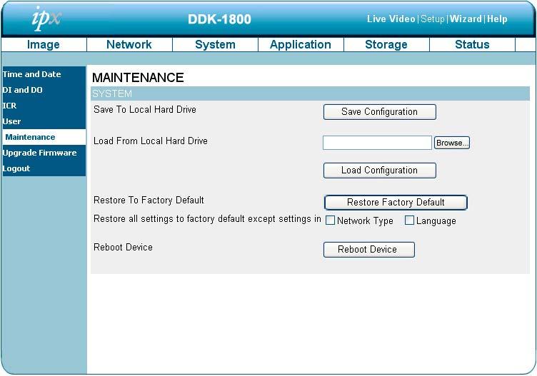 Changing the System Settings Maintenance. Click the Maintenance button on the left side of the Date and Time page to enter Maintenance page.