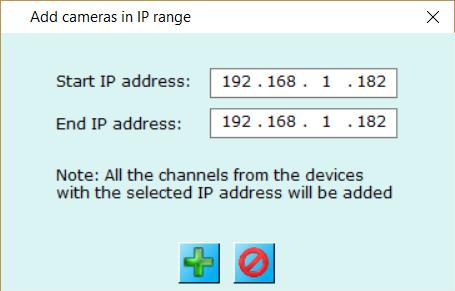 Click on Add cameras from IP range button.