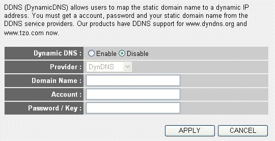 name from the DDNS service providers. This router supports DynDNS, TZO and other common DDNS service providers.
